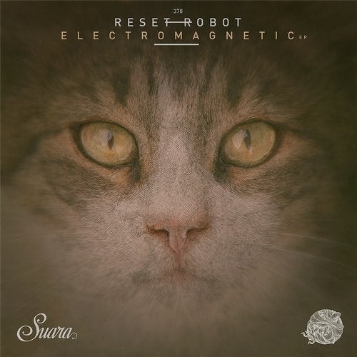 image cover: Reset Robot - Electromagnetic EP / Suara