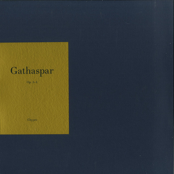 image cover: Gathaspar - Op. 3-4 / Chypre