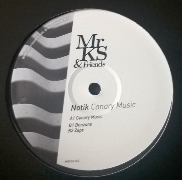 image cover: Notik - Canary Music / Mr KS & Friends