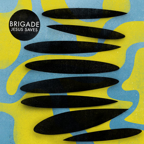 image cover: Brigade - Jesus Saves / Get Physical Music
