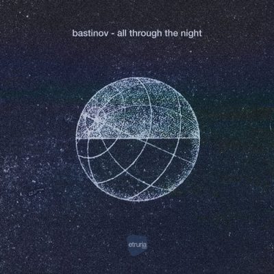 111251 346 09165715 Bastinov, Knowkontrol - All Through The Night / Etruria Beat