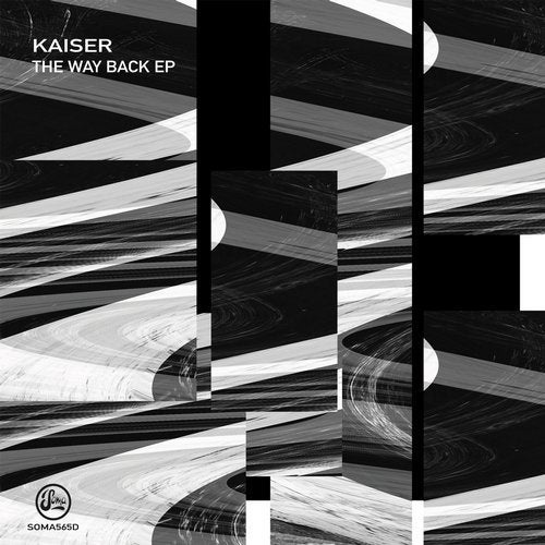 image cover: Kaiser - The Way Back EP / Soma Records