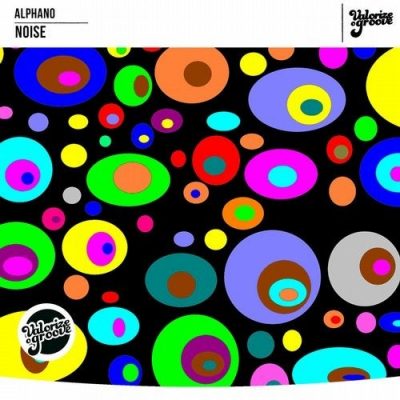 111251 346 09179121 ALPHANO - Noise / Valorize o Groove