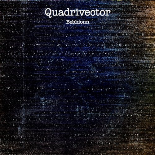 image cover: Bebhionn - Quadrivector / NXT Recordings