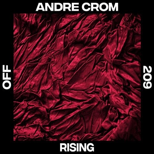 image cover: Andre Crom - Rising / Off Recordings