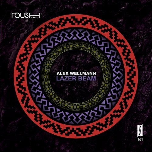 image cover: Alex Wellmann - Lazer Beam / Roush Label