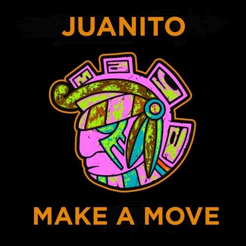 image cover: Juanito - Make A Move / MAYA173