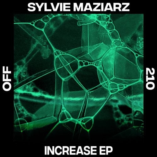 image cover: Sylvie Maziarz - Increase / OFF210