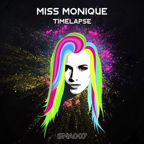 image cover: Miss Monique - Timelapse / SNA007