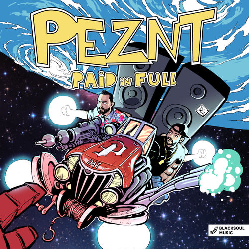 image cover: PEZNT - Paid In Full / Blacksoul Music