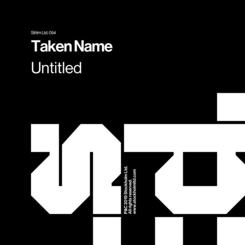 image cover: Taken Name - Untitled / Stockholm LTD