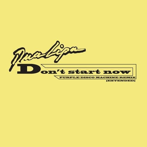 image cover: Dua Lipa - Don't Start Now (Purple Disco Machine Remix) [Extended] / Warner Records
