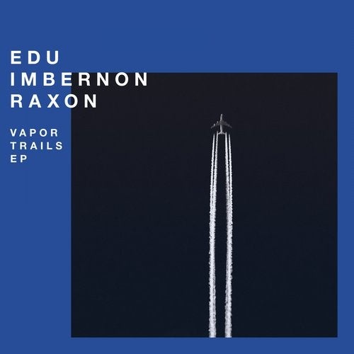 image cover: Edu Imbernon, Raxon - Vapor Trails EP / Systematic Recordings
