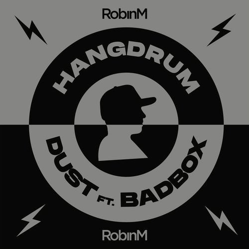 image cover: Robin M, Badbox - Hangdrum / Dust / FFRR