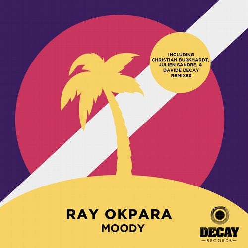 image cover: Ray Okpara - Moody / Decay Records