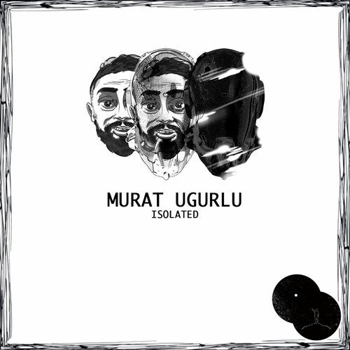 image cover: Murat Ugurlu - Isolated / Not From Earth
