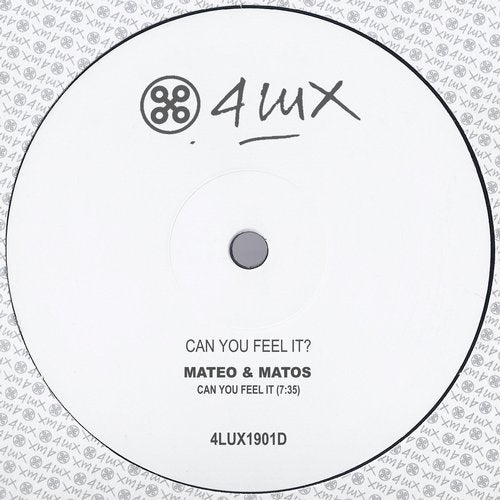 image cover: Mateo & Matos - Can You Feel It / 4Lux Black