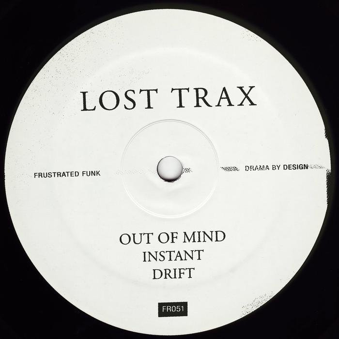 image cover: Lost Trax - Out Of Mind / Frustrated Funk