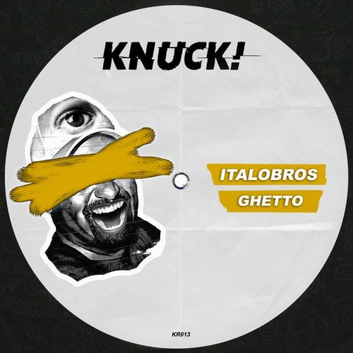 image cover: Italobros - Ghetto / Knuck!