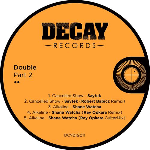 image cover: Various Artists - Double, Pt. 2 / Decay Records