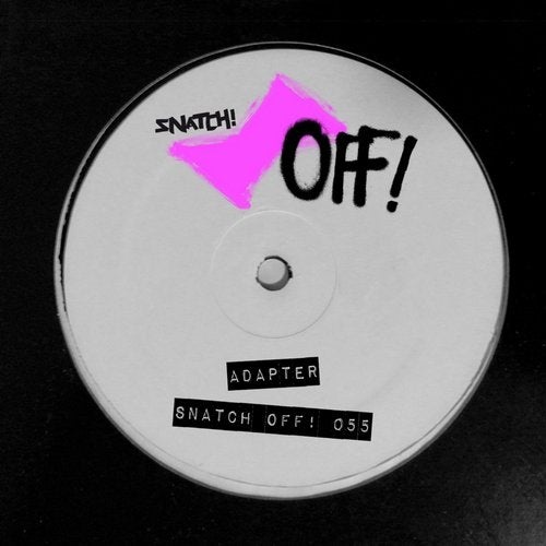 image cover: Adapter - Snatch! OFF 055 / Snatch! Records