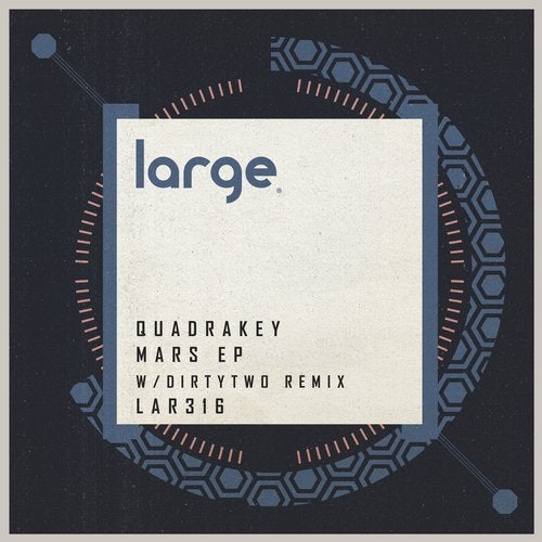 image cover: Quadrakey, Dirtytwo - Mars EP / Large Music