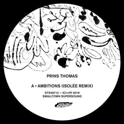 121251 346 09143942 Prins Thomas - Ambitions Remixes II / Smalltown Supersound