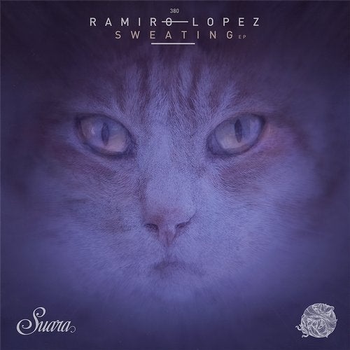 image cover: Ramiro Lopez - Sweating EP / Suara