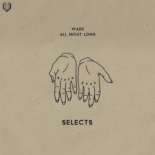 image cover: Wade - All Night Long / Black Book Selects