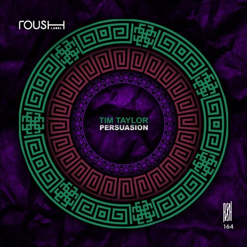image cover: Tim Taylor (UK) - Persuasion / Roush Label