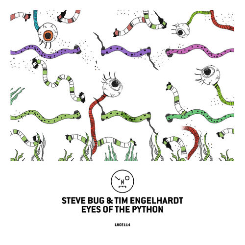 image cover: Steve Bug - Eyes of the Python / Last Night On Earth
