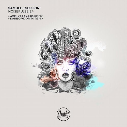image cover: Samuel L Session - Noisepulse Ep / Crash!