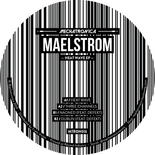 image cover: Maelstrom - Heat Wave EP / Mechatronica