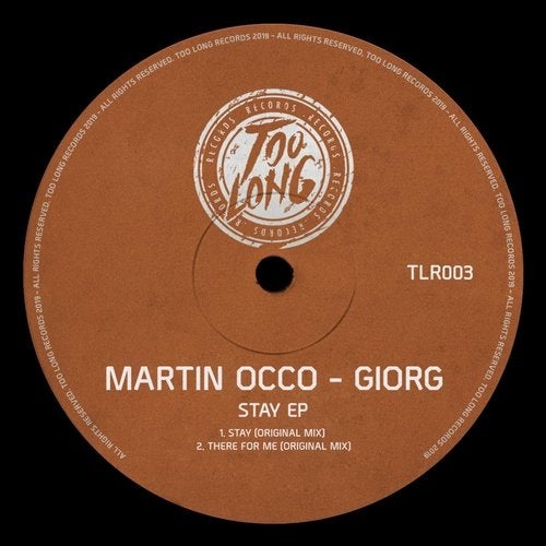 image cover: Martin Occo, GIORG - Stay EP / Too Long Records