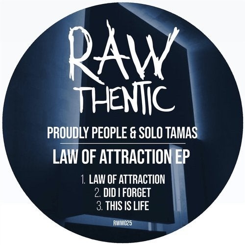 image cover: Proudly People, Solo Tamas - Law Of Attraction / Rawthentic