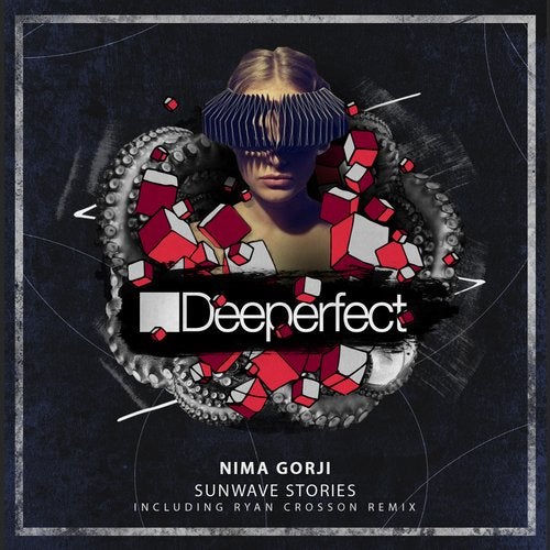 image cover: Nima Gorji, Ryan Crosson - Sunwave Stories / Deeperfect Records