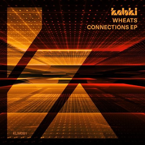 image cover: Wheats - Connections EP / Kaluki Musik