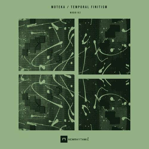 image cover: Moteka - Temporal Finitism EP / NewRhythmic