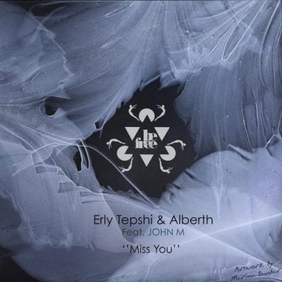 121251 346 09171193 John M, Alberth, Erly Tepshi - Miss You / Be Free Recordings