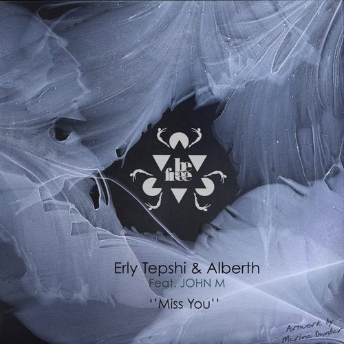 image cover: John M, Alberth, Erly Tepshi - Miss You / Be Free Recordings