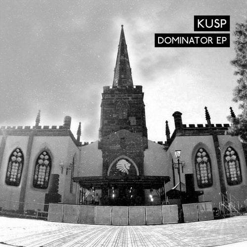 image cover: KUSP (UK) - Dominator (Extended) / We Are The Brave