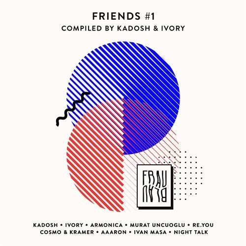 Download Friends #1 - Compiled By Kadosh & Ivory on Electrobuzz
