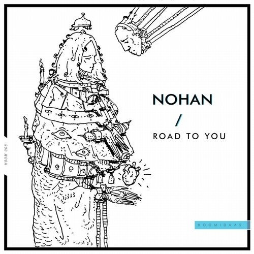 image cover: Nohan - Road to You / Hoomidaas
