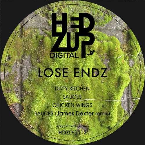 image cover: Lose Endz, James Dexter - Dirty Kitchen EP & James Dexter Remix / hedZup records