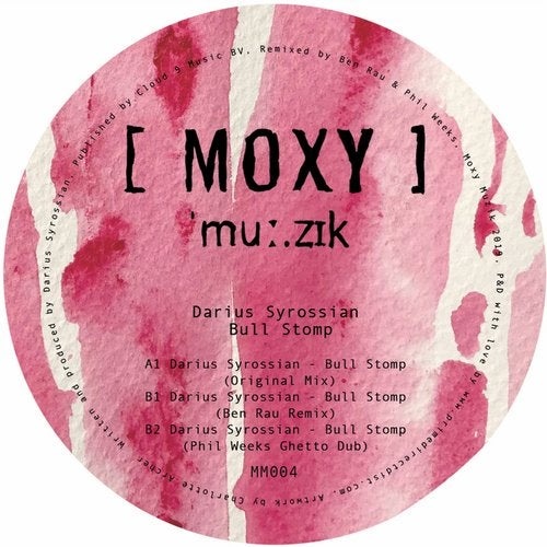 image cover: Darius Syrossian - Bull Stomp / Moxy Muzik