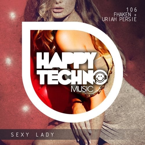 image cover: Fhaken, Uriah Persie - Sexy Lady / Happy Techno Music