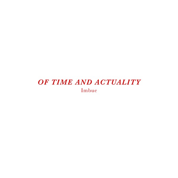 image cover: Imbue - Of Time and Actuality / Imbue