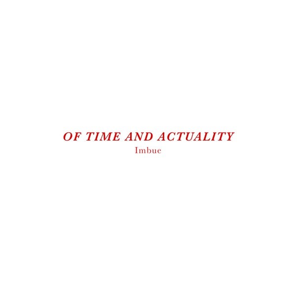 image cover: Imbue - Of Time and Actuality / Imbue