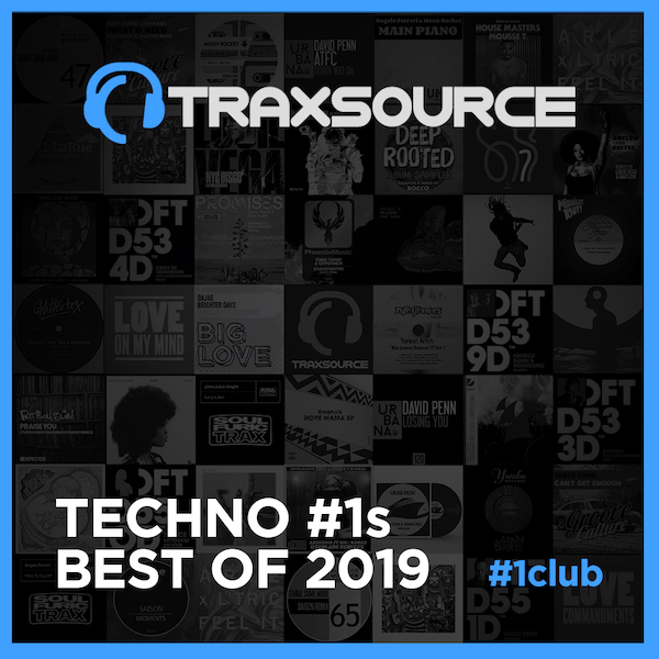 image cover: Traxsource Techno #1s Best Of 2019