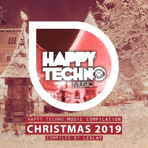 image cover: VA - Christmas 2019 / Happy Techno Music